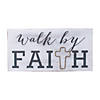 Walk by Faith Sign Image 1