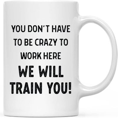 We Will Train You Funny Coffee Mug Image 3