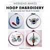 Weekend Makes Hoop Embroidery Book Image 1