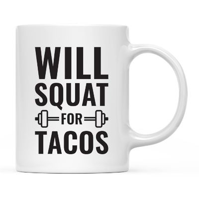 Will Squat for Tacos Ceramic Mug Image 2