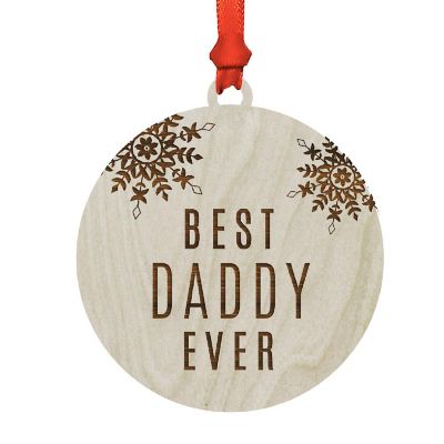 Wood Ornament Best Daddy Ever Snowflakes Image 1
