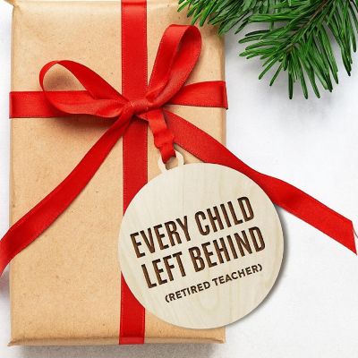 Wood Ornament Every Child Left Behind Image 2
