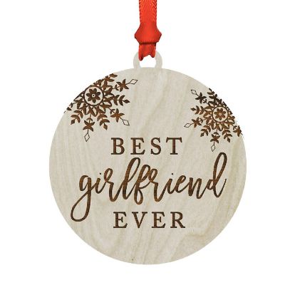 Wood Ornament Girlfriend Ever Snowflakes Image 1