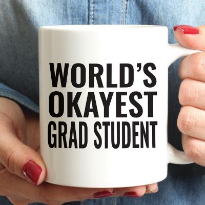 World's Okayest Grad Student Mug Image 1
