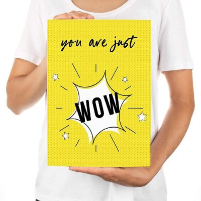 You Are Just Wow 8.5x11IN Image 1