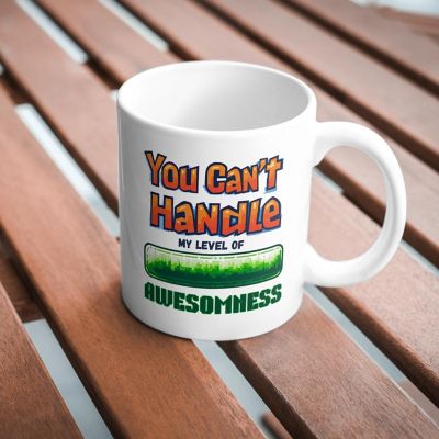 You Can_t Handle My Level of Awesomeness Mug by Dancing Littles Jungle Image 2