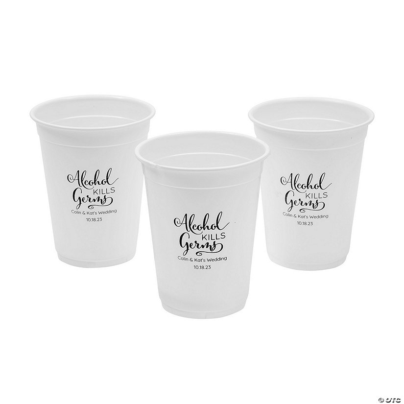 Alcohol Kills Germs Personalized Plastic Print Cups 40 Ct. Oriental Trading