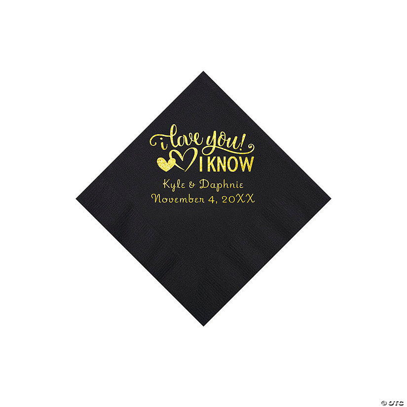 Black I Love You, I Know Personalized Napkins with Gold Foil - Beverage Image Thumbnail