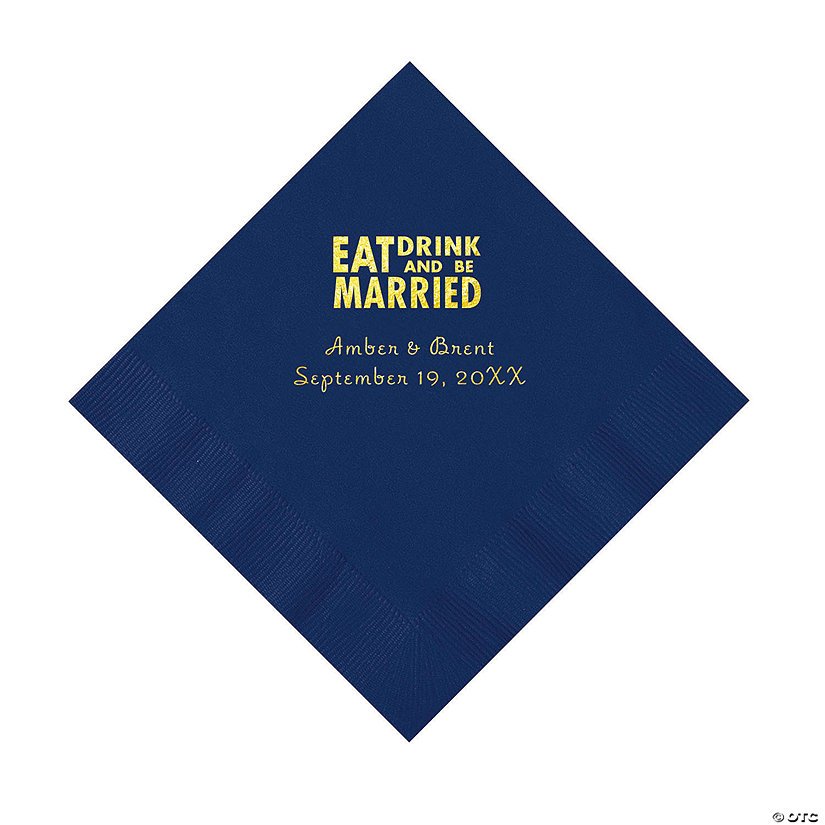 Navy Eat Drink & Be Married Personalized Napkins with Gold Foil - 50 Pc. Luncheon Image