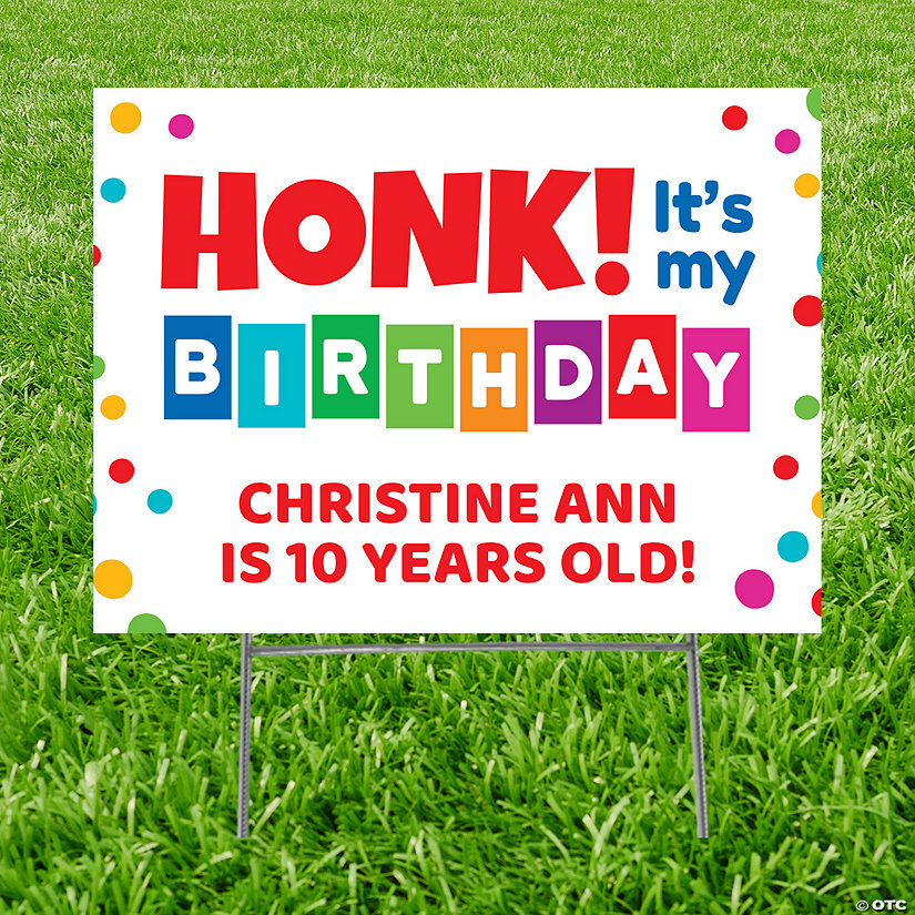 Personalized Honk It’s My Birthday Yard Sign | Oriental Trading