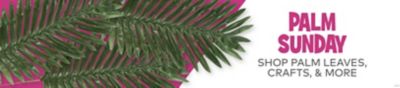 Palm Sunday - Shop Palm Leaves, Crafts & More