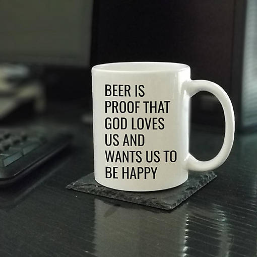 Beer Is Proof God Loves Us Ceramic Mug