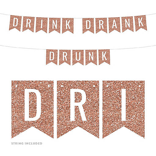 Drink Drank Drunk 4x5.5IN Banner
