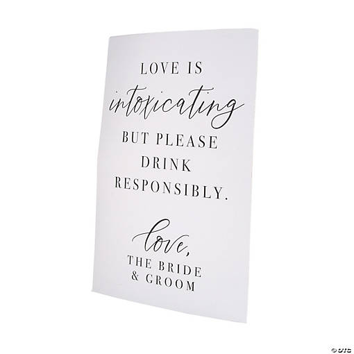 Drink Responsibly Wedding Sign