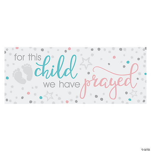For This Child We Have Prayed Banner