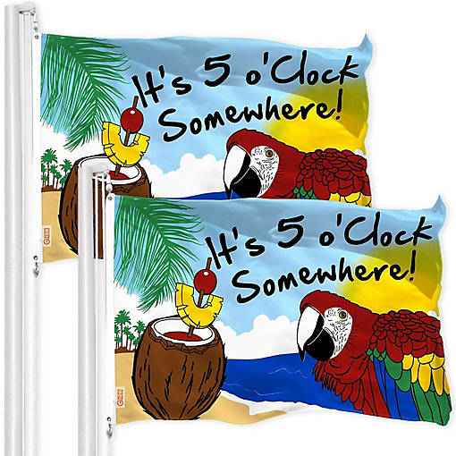 G128 - It's 5 O'Clock Somewhere Flag 3x5FT 2 Pack Printed 150D Polyester