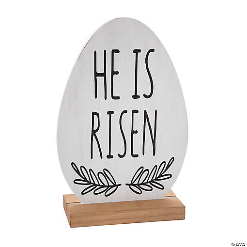 He Is Risen Egg Tabletop Sign