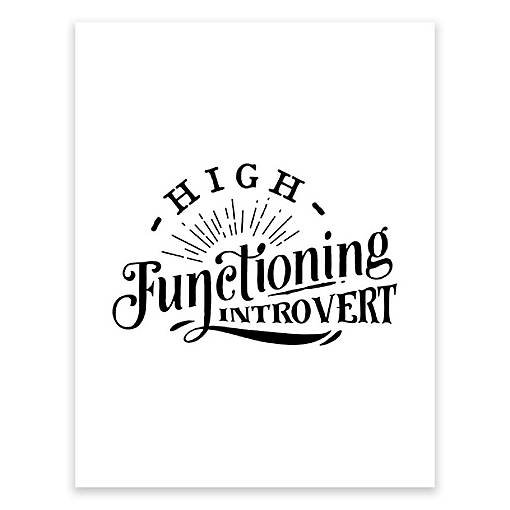 High Functioning Introvert 8.5x11in 1Pk