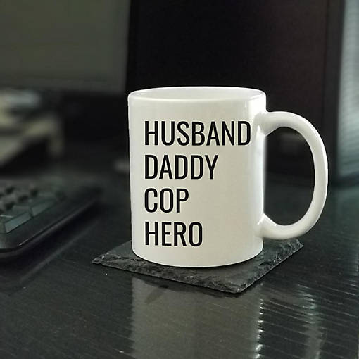 Husband Daddy Cop Hero Ceramic Mug