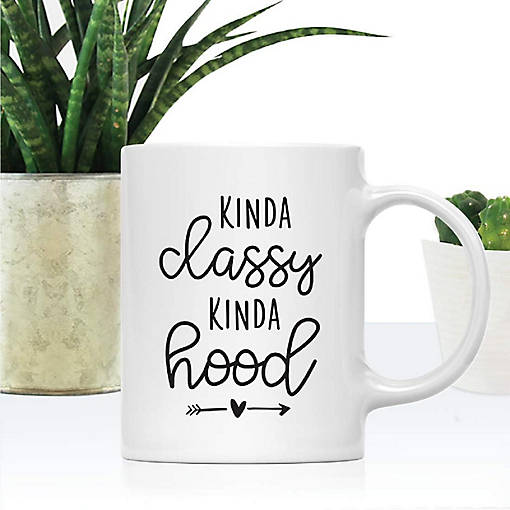 Kinda Classy Kinda Hood Ceramic Mug