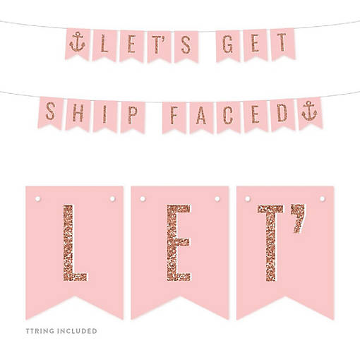 Lets Get Ship Faced 4x5.5IN Banner