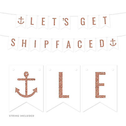 Lets Get Shipfaced 4x5.5IN Banner