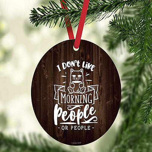 MDF Ornament  Or Mornings Or People