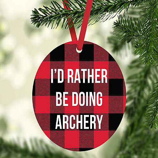 MDF Wood Ornament  Rather Be Archery
