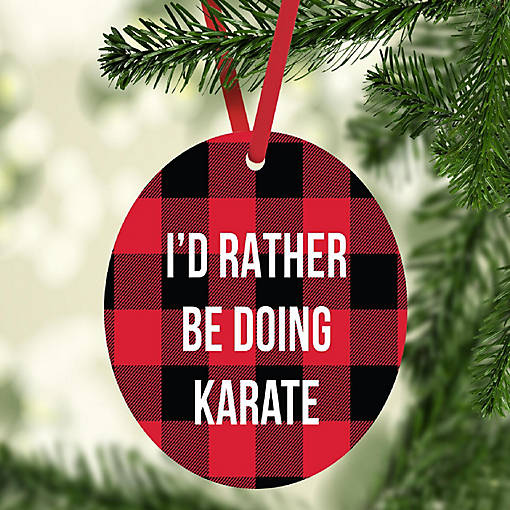 MDF Wood Ornament  Rather Be Karate