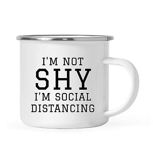Not Shy Just Distancing 11oz Mug