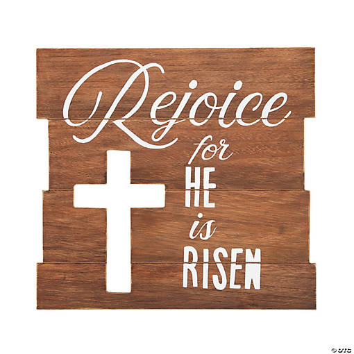 Rejoice for He Is Risen Wall Sign