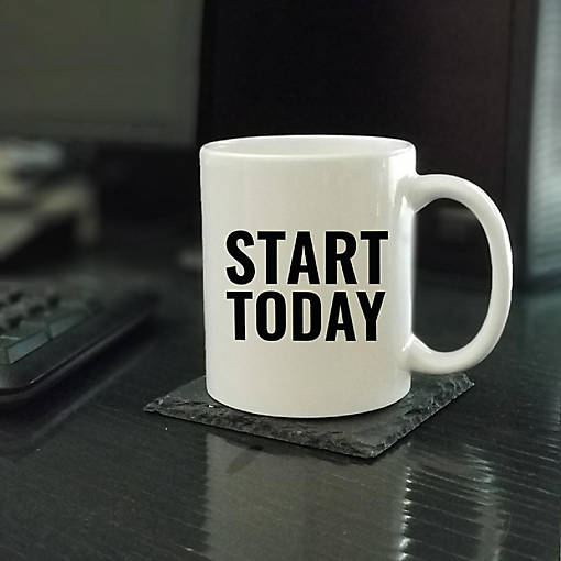 Start Today Ceramic Mug