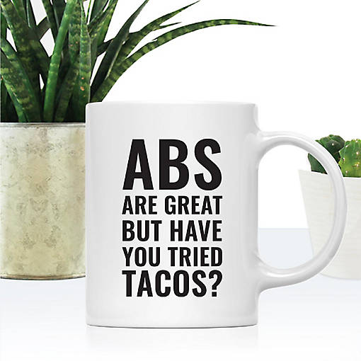 Tacos Not Abs Ceramic Mug