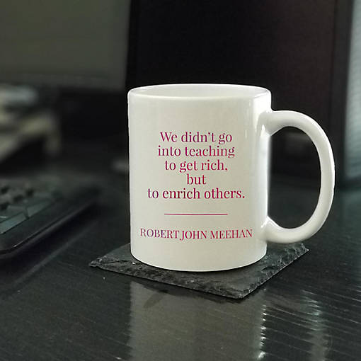 Teach to Enrich Others Ceramic Mug