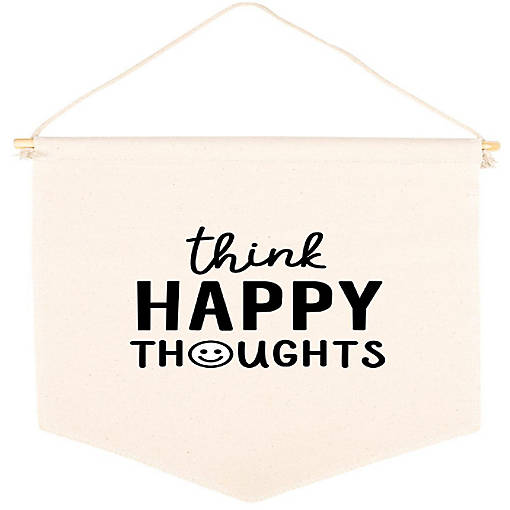 Think Happy Thoughts Banner 11x14in