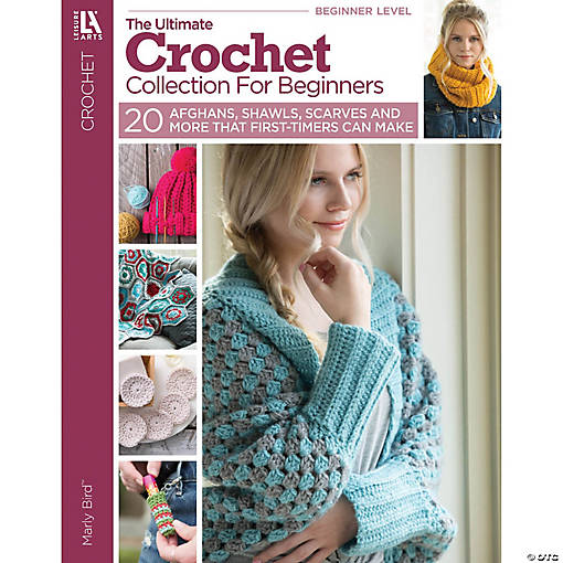 Ultimate Crochet Collection For Beginners Bk