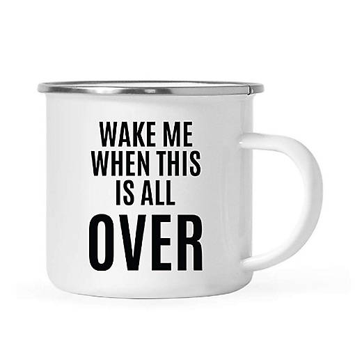 Wake Me When Over 11oz Campfire Mug