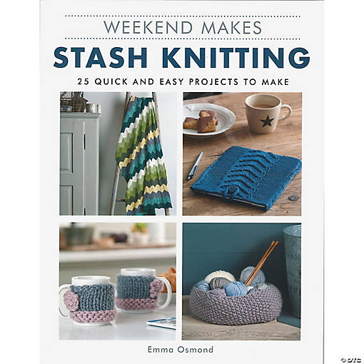 Weekend Makes: Stash Knitting Book