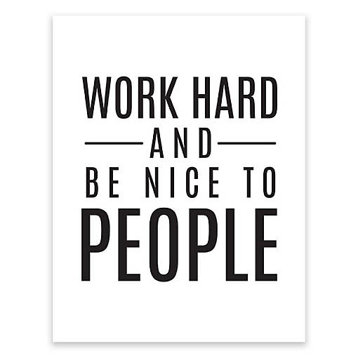 Work Hard Be Nice Formal 1Pk 8.5x11in
