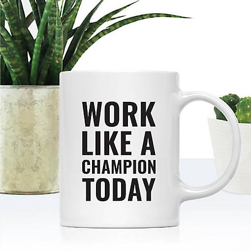 Work Like Champion Ceramic Mug