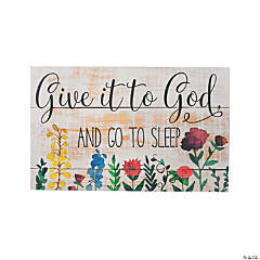 Cottagecore Give It To God Wall Sign