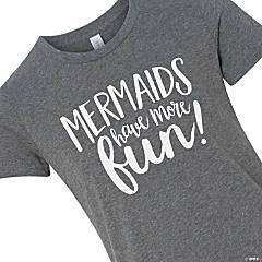 Mermaids Have More Fun Youth T-Shirt - Large
