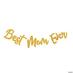 Mother’s Day Best Mom Ever Garland