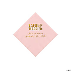 Pink Eat, Drink And Be Married Personalized Napkins with Gold Foil - Beverage