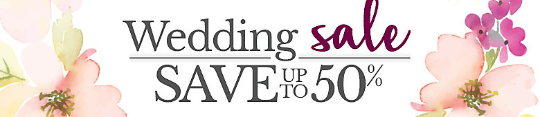 Wedding Sale Save Up to 50%