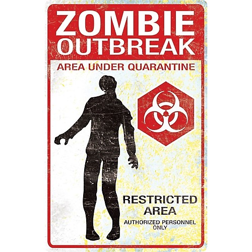 Featured Image for Zombie Outbreak Metal Sign